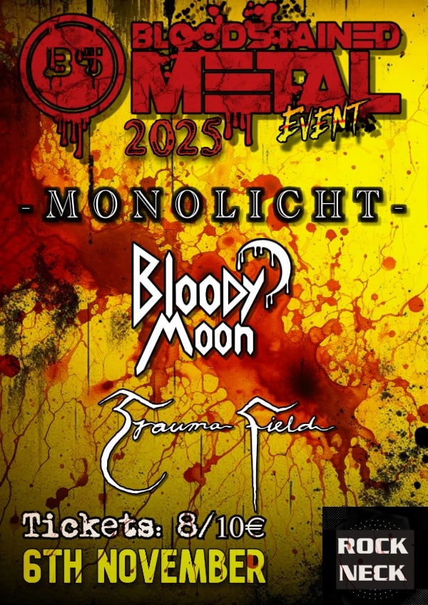 Bloodstained Metal Event Jyväskylä RockNeck Bloody Moon Trauma Field Monolicht